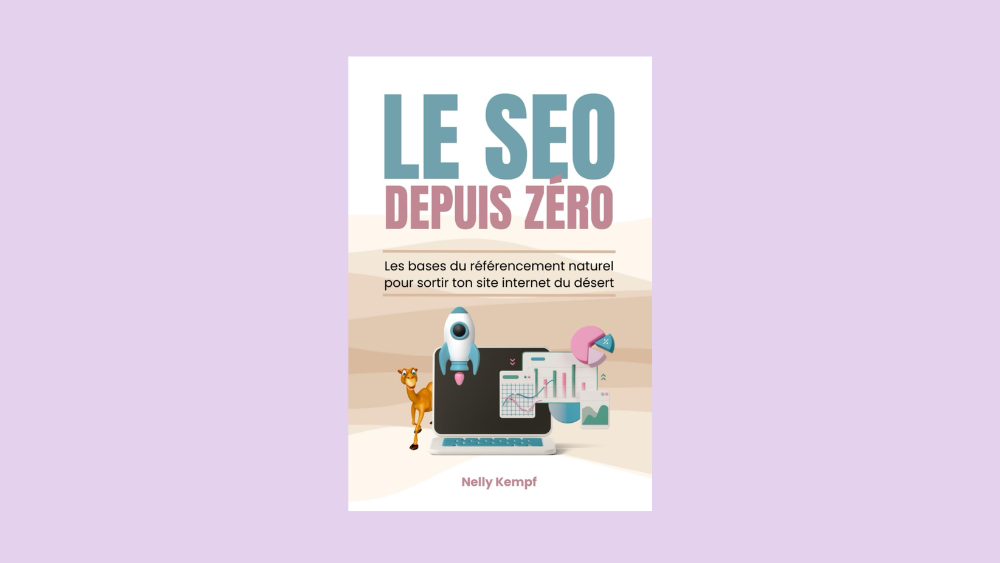 livre : le seo depuis zéro de nelly kemft