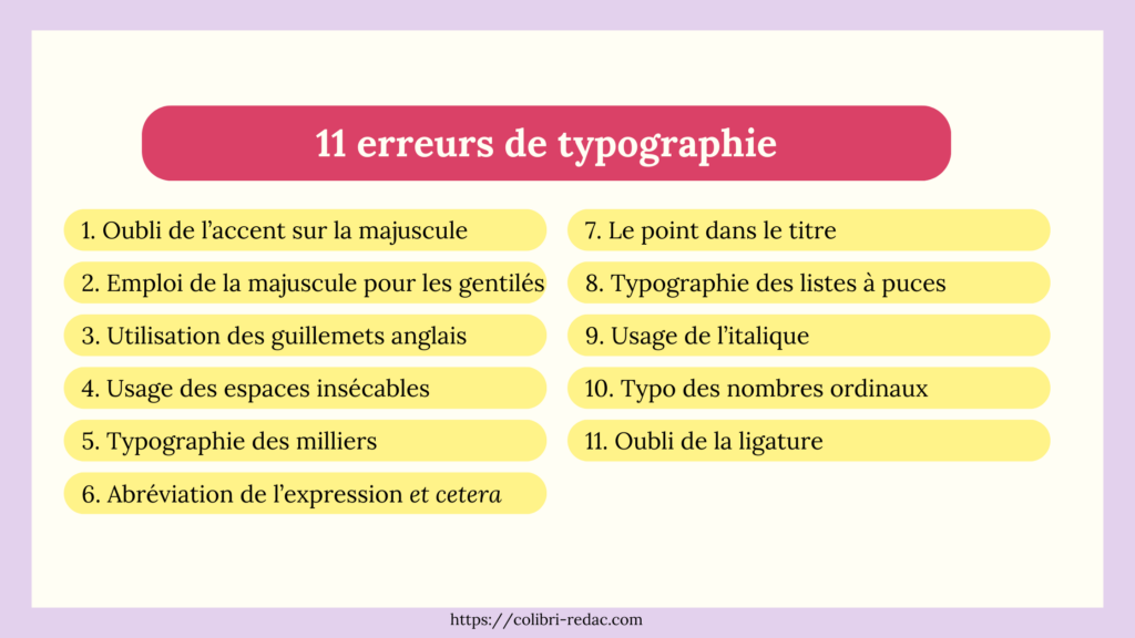 infographie qui reprend les 11 erreurs les plus courantes de typographie : accents, majuscules, espaces, etc.